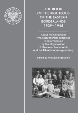 THE BOOK OF THE RIGHTEOUS OF THE EASTERN BORDERLANDS 1939 - 1945 